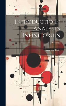 portada Introductio In Analysin Infinitoruin; Volume 2 (en Inglés)