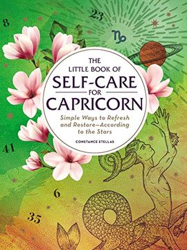 portada The Little Book of Self-Care for Capricorn: Simple Ways to Refresh and Restore―According to the Stars (Astrology Self-Care) 