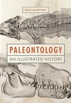 portada Paleontology: An Illustrated History (en Inglés)