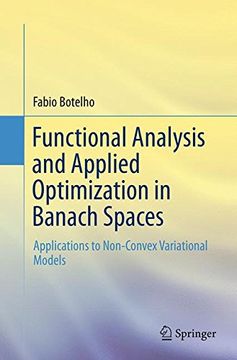 portada Functional Analysis And Applied Optimization In Banach Spaces: Applications To Non-convex Variational Models (en Inglés)