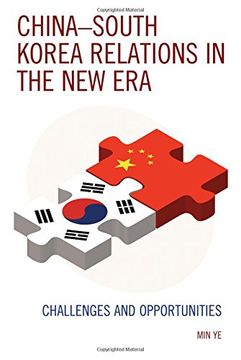 portada China-South Korea Relations in the New Era: Challenges and Opportunities