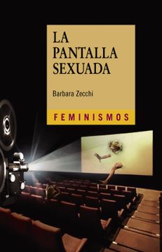 portada La Pantalla Sexuada (in Spanish)