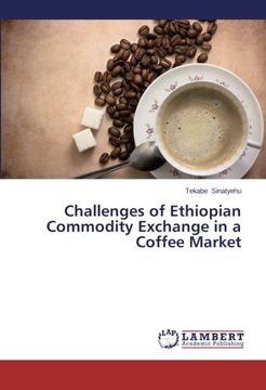 portada Challenges of Ethiopian Commodity Exchange in a Coffee Market