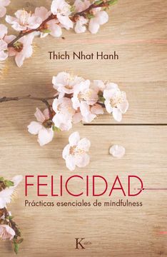 portada Felicidad: Prácticas Esenciales de Mindfulness (in Spanish)
