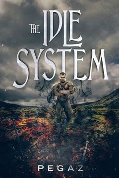 portada The Idle System: The New Journey (in English)