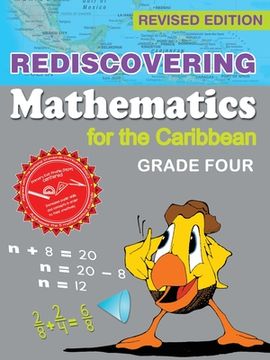 portada Rediscovering Mathematics for the Caribbean: Grade Four (Revised Edition) (en Inglés)