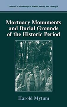 portada Mortuary Monuments and Burial Grounds of the Historic Period (in English)
