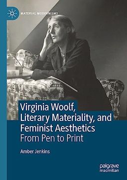 portada Virginia Woolf, Literary Materiality, and Feminist Aesthetics (en Inglés)