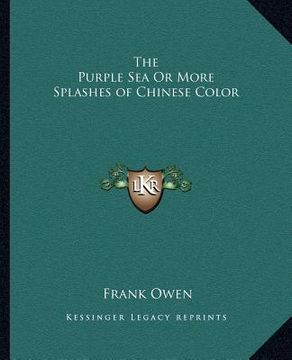portada the purple sea or more splashes of chinese color (en Inglés)