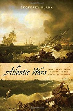 portada Atlantic Wars: From the Fifteenth Century to the age of Revolution (en Inglés)
