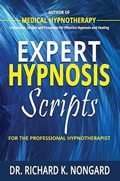 portada Expert Hypnosis Scripts for the Professional Hypnotherapist (en Inglés)