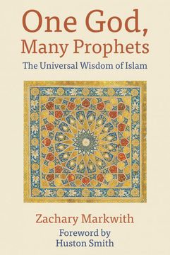 portada One God, Many Prophets: The Universal Wisdom of Islam (en Inglés)