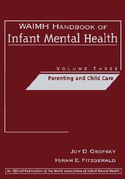 portada waimh handbook of infant mental health, parenting and child care