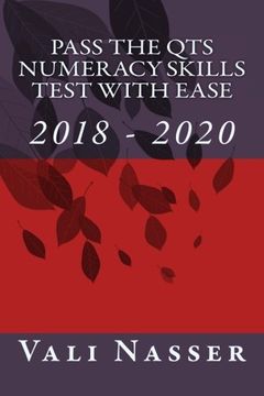 portada Pass the QTS Numeracy Skills Test with Ease: 2018 - 2020