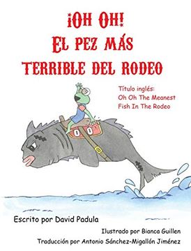 portada Oh oh the Meanest Fish in the Rodeo: