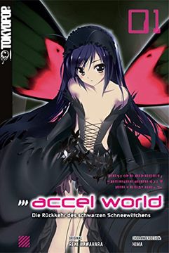 portada Accel World - Novel 01: Die Rückkehr des schwarzen Schneewittchens (in German)