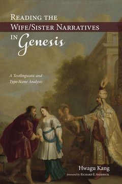 portada Reading the Wife/Sister Narratives in Genesis (en Inglés)