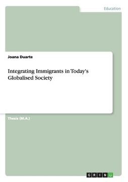 portada integrating immigrants in today's globalised society (en Inglés)