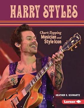 portada Harry Styles: Chart-Topping Musician and Style Icon (Gateway Biographies) [no Binding ] (en Inglés)