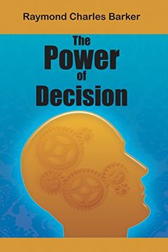 portada The Power of Decision (en Inglés)