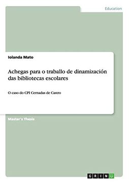 portada Achegas Para o Traballo de Dinamización das Bibliotecas Escolares (en Portugués)