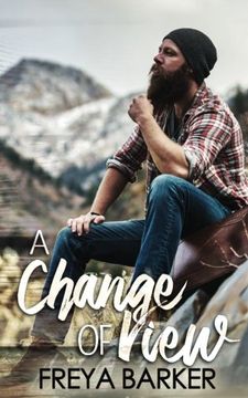 portada A Change of View (Northern Lights Collection) (en Inglés)