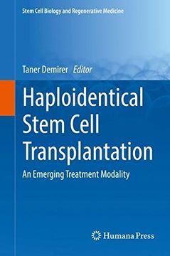 portada Haploidentical Stem Cell Transplantation: An Emerging Treatment Modality (Stem Cell Biology and Regenerative Medicine) 
