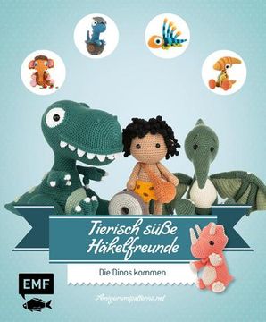portada Tierisch Süße Häkelfreunde - die Dinos Kommen (in German)