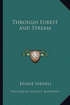 portada through forest and stream (en Inglés)
