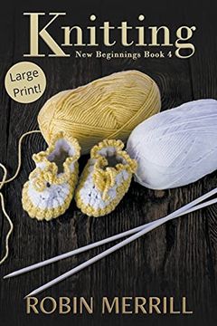 portada Knitting (Large Print) (4) (New Beginnings (Large Print)) 