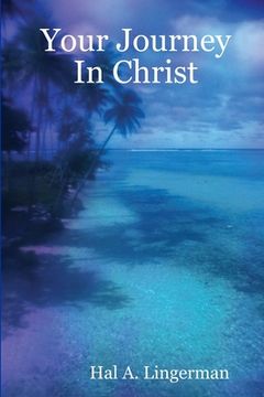 portada Your Journey In Christ (en Inglés)