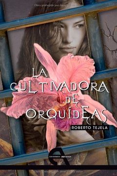 portada Cultivadora De Orquideas, 10 (Narrativa)