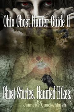 portada Ohio Ghost Hunter Guide II: Haunted Hocking - A Ghost Hunter's Guide II to Ohio (en Inglés)