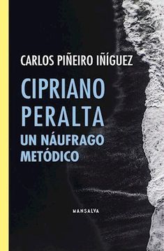 portada Cipriano Peralta un Naufrago Metodico