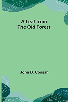 portada A Leaf from the Old Forest (en Inglés)