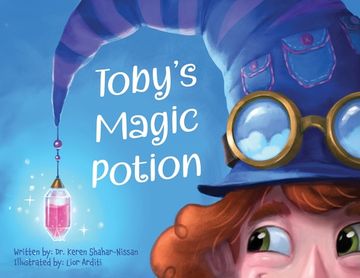portada Toby's Magic Potion: A Humorous Book For Every Child by a Pediatrician