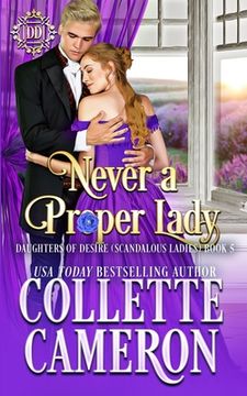 portada Never a Proper Lady: A Sweet Historical Regency Romance (en Inglés)
