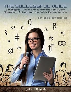 portada The Successful Voice: Strategies, Drills and Exercises for Public Speaking, Acting and Everyday Conversation (in English)