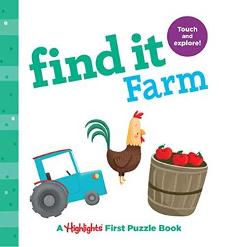 portada Find it Farm: Baby's First Puzzle Book (Highlights(Tm) Find it Board Books) (en Inglés)