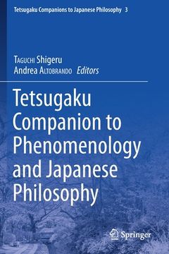 portada Tetsugaku Companion to Phenomenology and Japanese Philosophy (en Inglés)