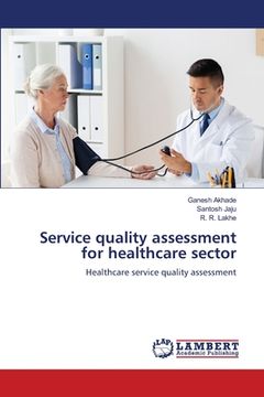 portada Service quality assessment for healthcare sector (in English)