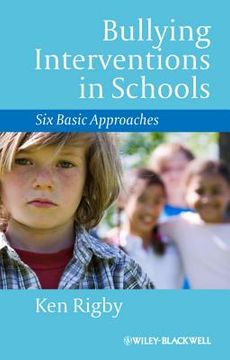 portada bullying interventions in schools: six basic approaches (en Inglés)