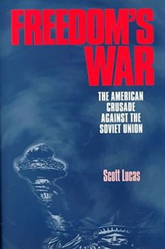 portada Freedom's War: The American Crusade Against the Soviet Union (in English)