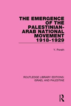 portada The Emergence of the Palestinian-Arab National Movement, 1918-1929 (Rle Israel and Palestine) (en Inglés)