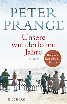 portada Unsere Wunderbaren Jahre: Ein Deutsches Märchen. Roman (en Alemán)