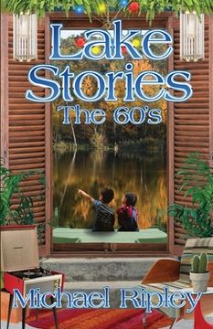 portada Lake Stories: The 60s (en Inglés)