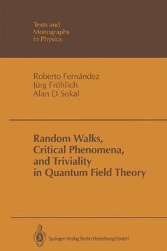 portada Random Walks, Critical Phenomena, and Triviality in Quantum Field Theory (Theoretical and Mathematical Physics)