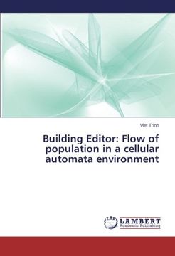portada Building Editor: Flow of Population in a Cellular Automata Environment