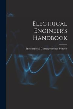 portada Electrical Engineer's Handbook (en Inglés)