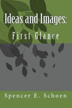 portada Ideas and Images: : First Glance (en Inglés)